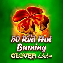 Play 50 Red Hot Burning Clover Links slot by Novomatic on crownsplaycasino.com
